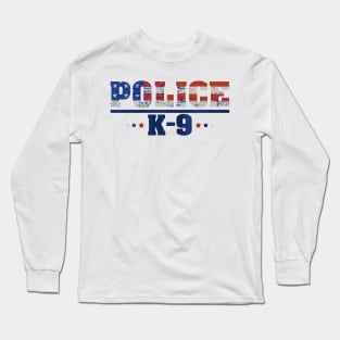 Police K-9 Unit Police Dog I German Shepherd Long Sleeve T-Shirt